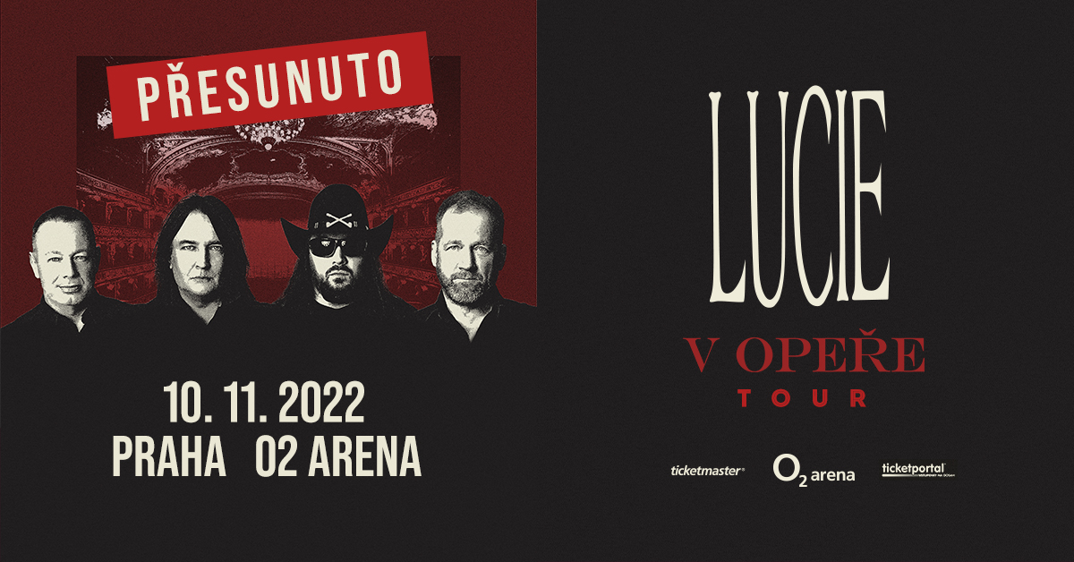 Thumbnail # Lucie musí odložit středeční koncert „Lucie v opeře“ v O2 areně na 10. listopadu 2022