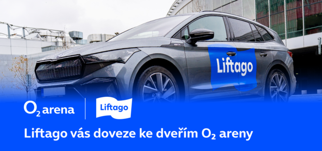 NOVINKA: Objednejte si Liftago. Pohodlně vás přiveze do O2 areny i odveze domů